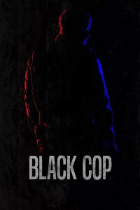 Black Cop (2017)