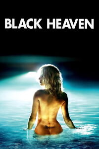 Black Heaven (2010)