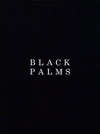 Black Palms (2022)