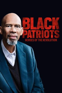 Black Patriots: Héroes de la revolución (2020)