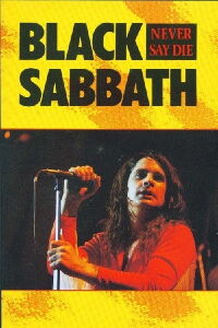 Black Sabbath: Never Say Die (1980)