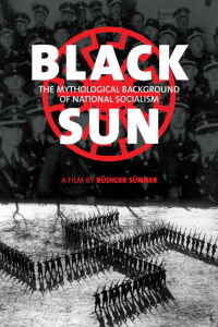 Black Sun: The Mythological Background of National Socialism (1998)