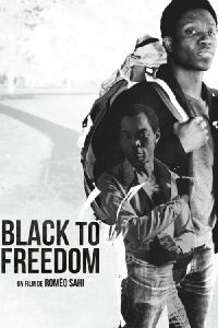 Black to Freedom (2017)