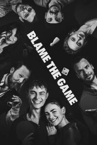 Blame the Game (2024)