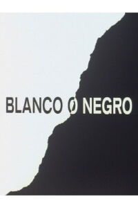 Blanco o negro (1990)