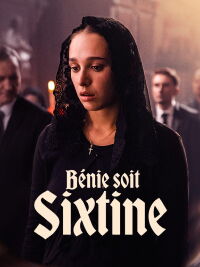 Blessed be Sixtine (2024)