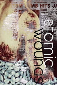 Blessures atomiques (2006)