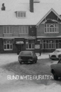 Blind White Duration (1968)