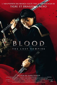 Blood : Le Dernier Vampire (2009)