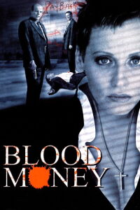 Blood Money (1999)