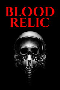 Blood Relic (2005)