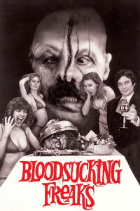Blood Sucking Freaks (1976)