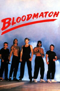 Bloodmatch (1991)