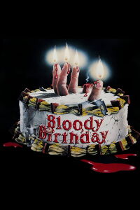 Bloody Birthday (1981)