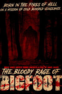 Bloody Rage of Bigfoot (2010)