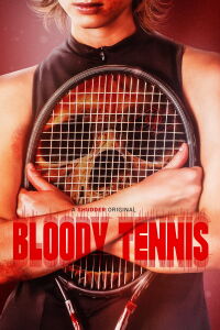 Bloody Tennis (2026)