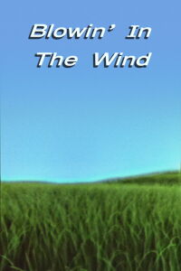 Blowin' In The Wind (1985)