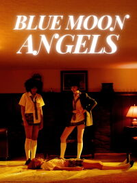 Blue Moon Angels (2024)