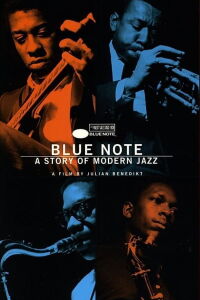 Blue Note: historia del jazz moderno (1997)