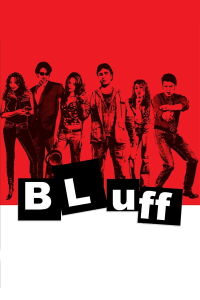 Bluff, ¿A Quién Quieres Engañar? (2007)
