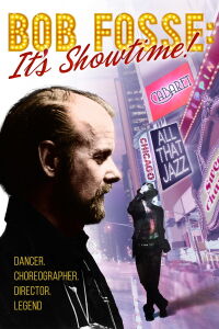 Bob Fosse: It's Showtime! (2019)