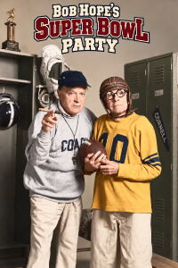 Bob Hope's Super Bowl Party! (1989)