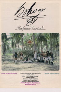 Bolívar, a Tropical Symphony (1979)