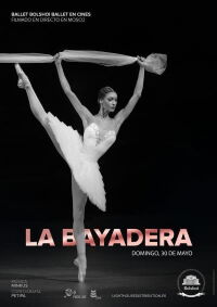 Bolshoi Ballet: La Bayadere (2019)