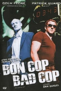 Bon Cop Bad Cop (2006)