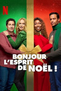 Bonjour l'esprit de Noël! (2023)