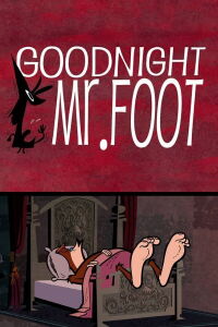 Bonne nuit Mr Foot (2012)