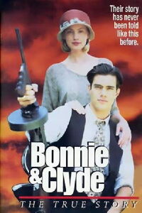 Bonnie & Clyde : La véritable histoire (1992)