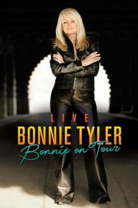 Bonnie Tyler - Bonnie On Tour (2006)