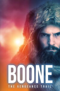 Boone: The Vengeance Trail (2022)