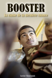 Booster, la classe de la dernière chance (2018)