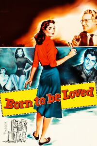 Born to Be Loved (1959)