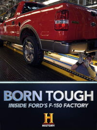 Born Tough: Inside the Ford Factory (2018)