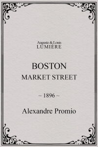 Boston, Market street (1896)