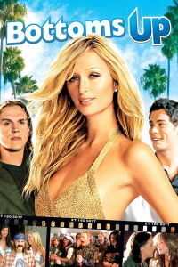 Bottoms Up (2006)