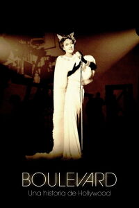 Boulevard: una historia de Hollywood (2021)