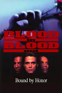 Bound by Honor (1993)