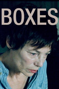 Boxes (2007)