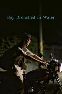 Boy Drenched in Water (2023)
