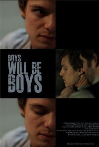Boys Will Be Boys (2011)