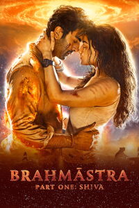 Brahmāstra: Part One – Shiva (2022)