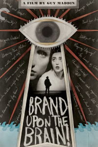 Brand Upon the Brain! (2007)