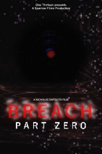 BREACH: PART ZERO (2025)
