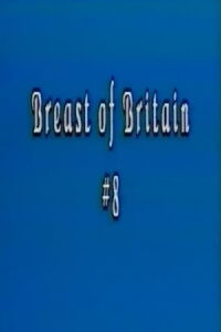 Breast of Britain 8 (1987)