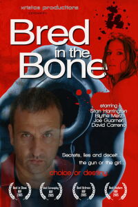 Bred in the Bone (2006)