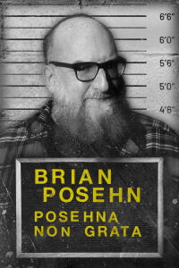 Brian Posehn: Posehna Non Grata (2022)